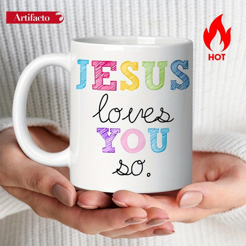 Tailorly White Ceramic 11 oz Mug - Jesus Loves You So Vibrant Colorful Textured Block Letters With Minimalist Black Script Handwritten Typography
