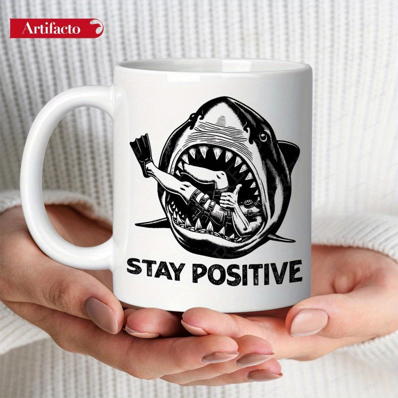 Tailorly White Ceramic 11 oz Mug - Stay Positive Bold Ink Sea Predator Featuring Human Giving Thumbs Up Shark