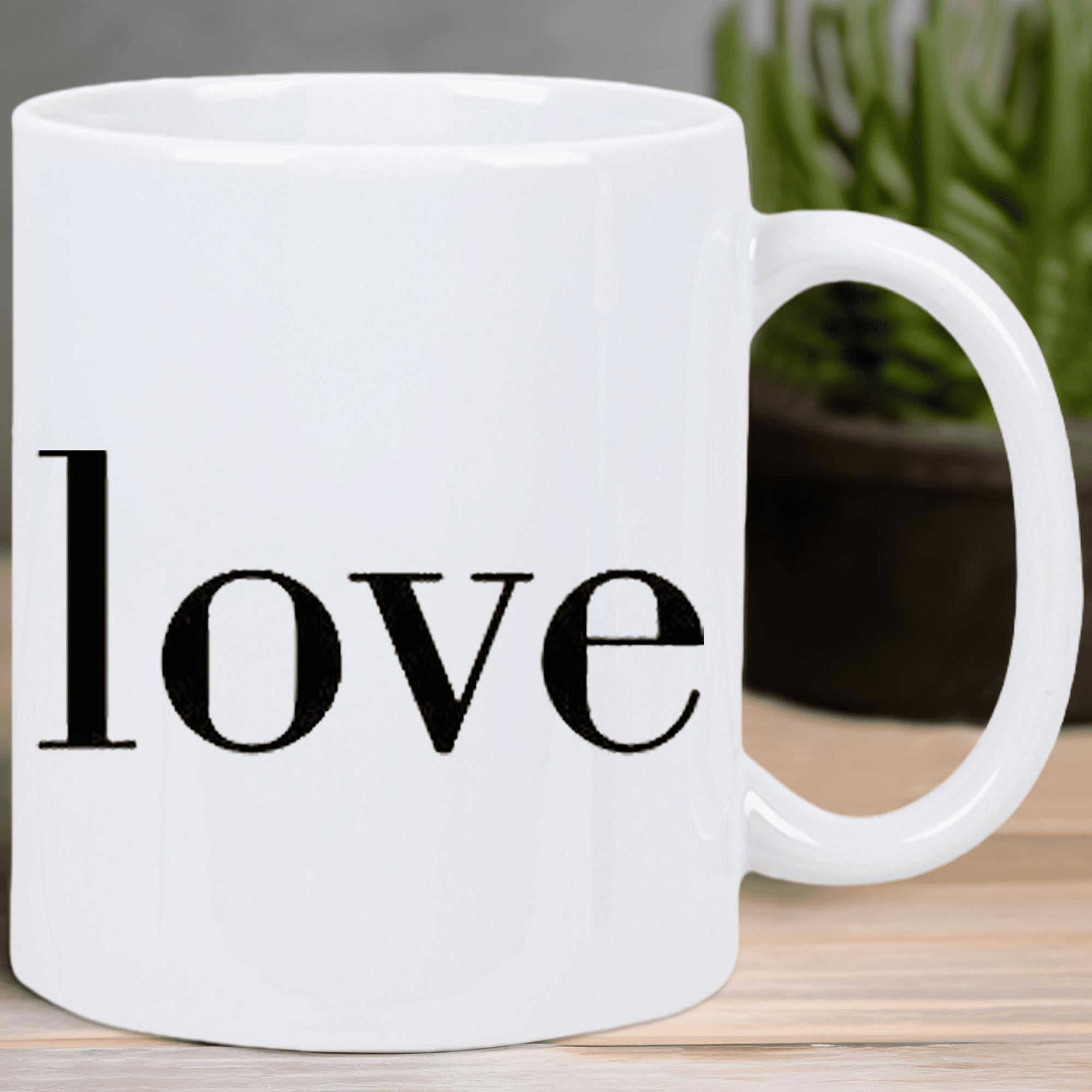 Tailorly White Ceramic 11 oz Mug - Love Simple Black Elegant Serif Text On Polished