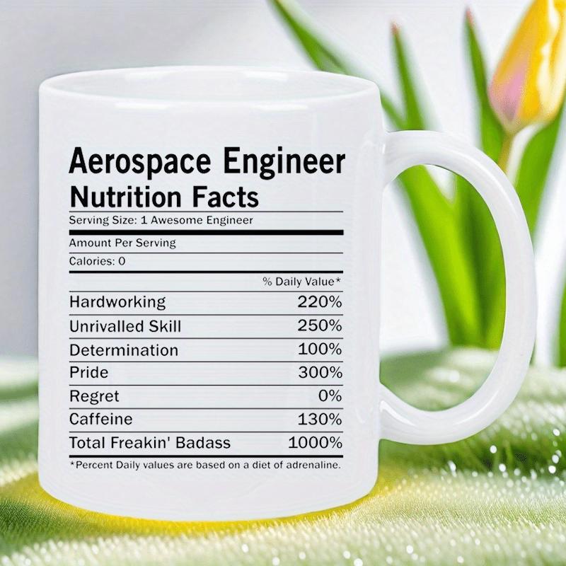 Tailorly White Ceramic 11 oz Mug - Aerospace Engineer Nutrition Facts Minimalist Black Text Label Layout Printed On Smooth Ceramic Mug