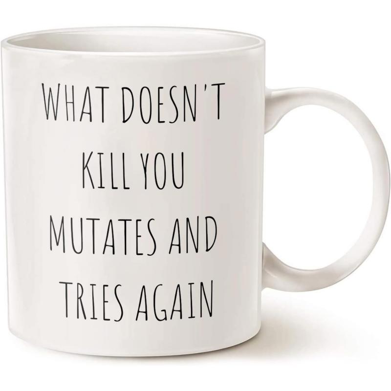 Tailorly White Ceramic 11 oz Mug - What Doesn't Kill You Mutates And Tries Again Simple Minimalist Script Design On A Polished