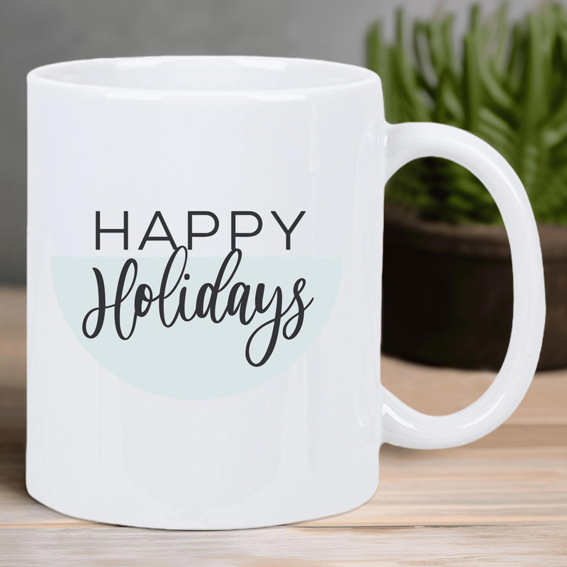 Tailorly White Ceramic 11 oz Mug - Happy Holidays Minimalist White Ceramic Vessel With Elegant Script Text Over Geometric Circle Mug