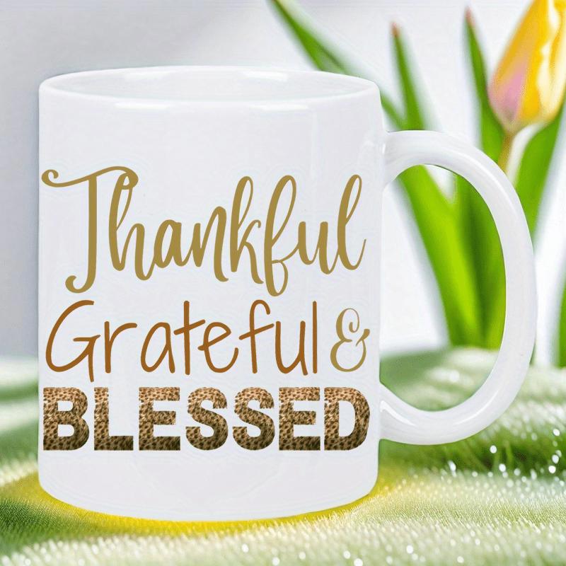 Tailorly White Ceramic 11 oz Mug - Thankful Grateful Blessed Elegant Script With Sparkling Glitter Texture On A Minimalist Ceramic Mug