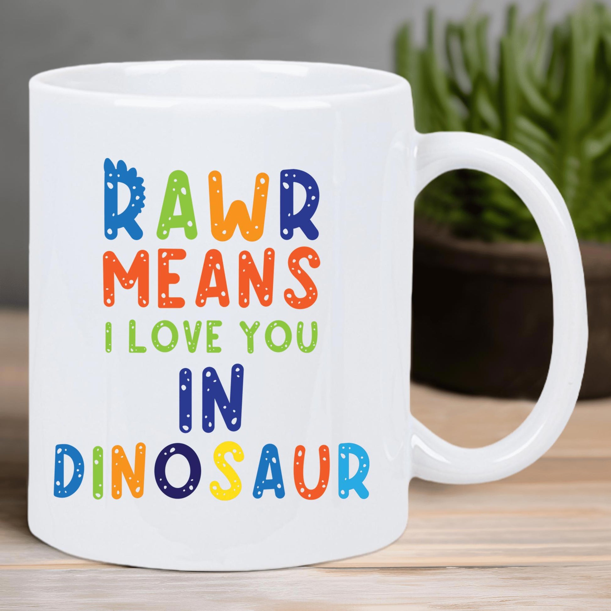Tailorly White Ceramic 11 oz Mug - Rawr Means I Love You In Dinosaur Colorful Playful Cartoon Letters With Decorative Spikes On A