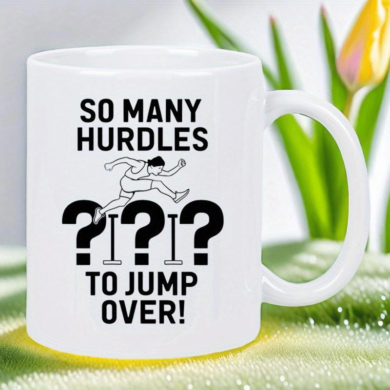 Tailorly White Ceramic 11 oz Mug - So Many Hurdles To Jump Over Determined Person Leaping Over Challenging Hurdles Between Large Question Marks Athlete