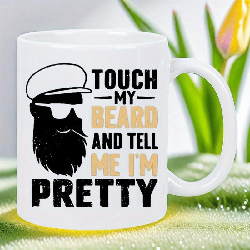 Tailorly White Ceramic 11 oz Mug - Touch My Beard And Tell Me Im Pretty Minimalist Black Silhouette Of Bearded Man Wearing Nautical Hat And Sunglasses Man