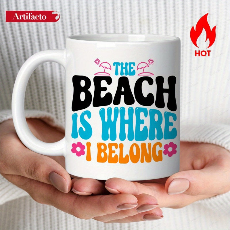 Tailorly White Ceramic 11 oz Mug - The Beach Is Where I Belong Tropical Elements With Pink Flowers And Sunny Umbrellas In Retro Style Beach