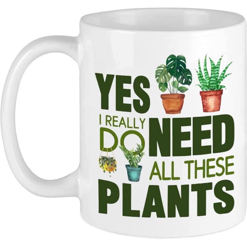 Tailorly White Ceramic 11 oz Mug - Yes I Really Do Need All These Plants Vibrant Potted Green Foliage With Exotic Monstera And Aloe Vera Plant