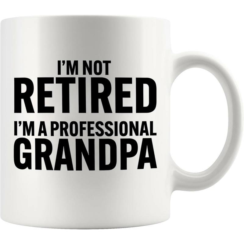Tailorly White Ceramic 11 oz Mug - Im Not Retired Im A Professional Grandpa Bold Sans Serif Typography Printed On A Smooth Ceramic Surface Mug