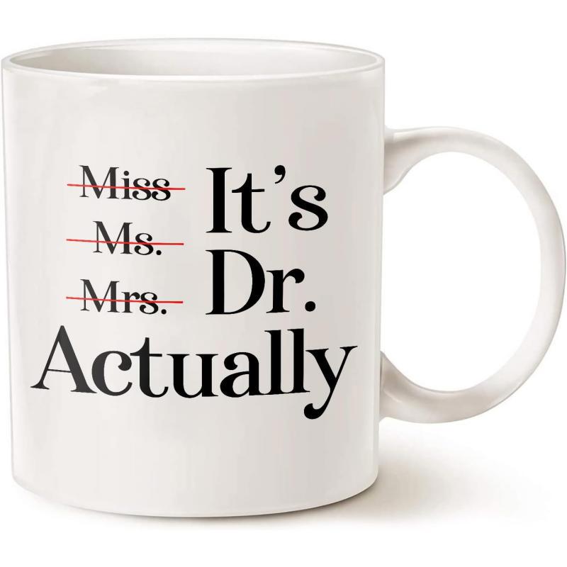 Tailorly White Ceramic 11 oz Mug - Miss Ms Mrs Its Dr Actually Minimalist Typographic Layout With Red Strikethrough Lines On Crisp White Background Slogan