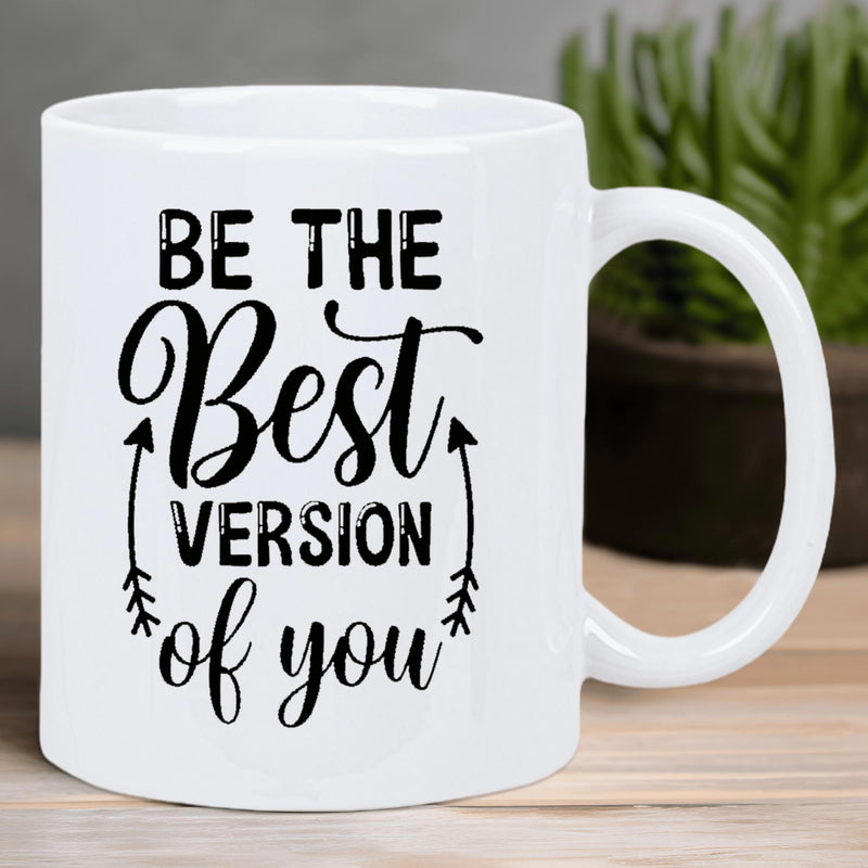 Tailorly White Ceramic 11 oz Mug - Be The Best Version Of You Motivational Slogan Flanked By Dual Symmetrical Decorative Pointing Arrows Mug