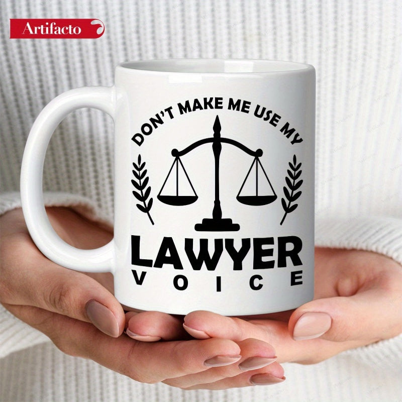 Tailorly White Ceramic 11 oz Mug - Don't Make Me Use My Lawyer Voice Symmetrical Black Scales Of Justice Flanked By Laurel Leaves Mug
