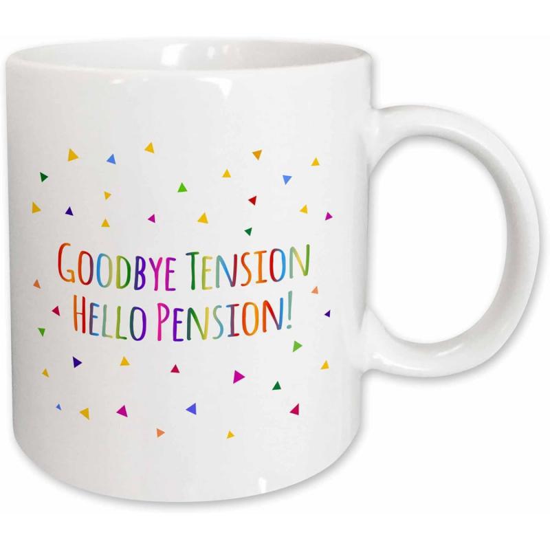 Tailorly White Ceramic 11 oz Mug - Goodbye Tension Hello Pension Colorful Festive Confetti Particles Scattered Around Vibrant Playful Rainbow Lettering Mug