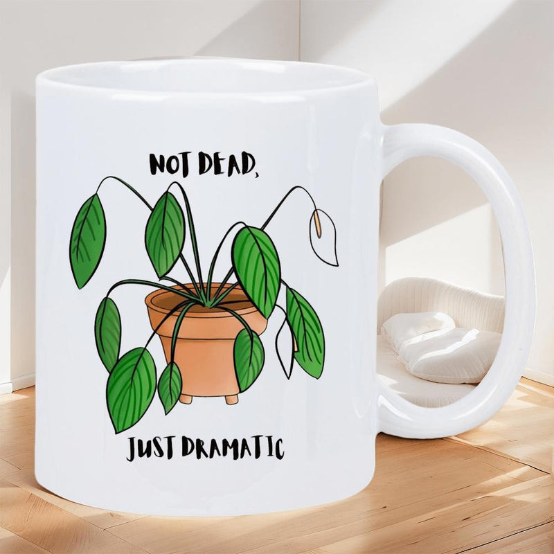 Tailorly White Ceramic 11 oz Mug - Not Dead Just Dramatic Wilted Green Leaves Drooping Over A Brown Terracotta Clay Pot Plant