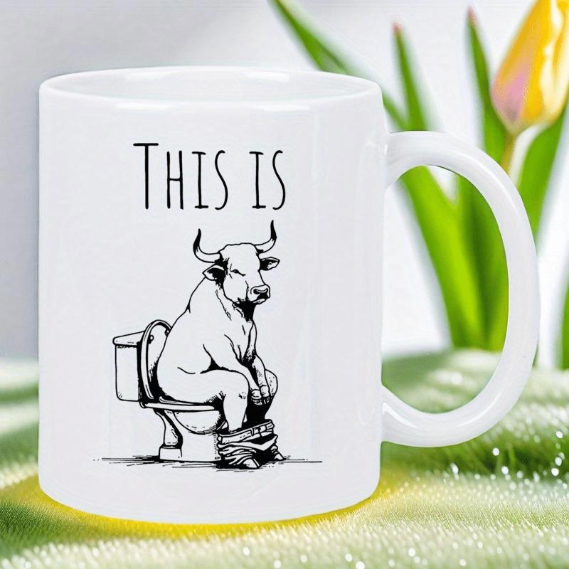 Tailorly White Ceramic 11 oz Mug - This Is Funny Humorous Sketch Of A Sitting Bull Resting Upon A Toilet Bull