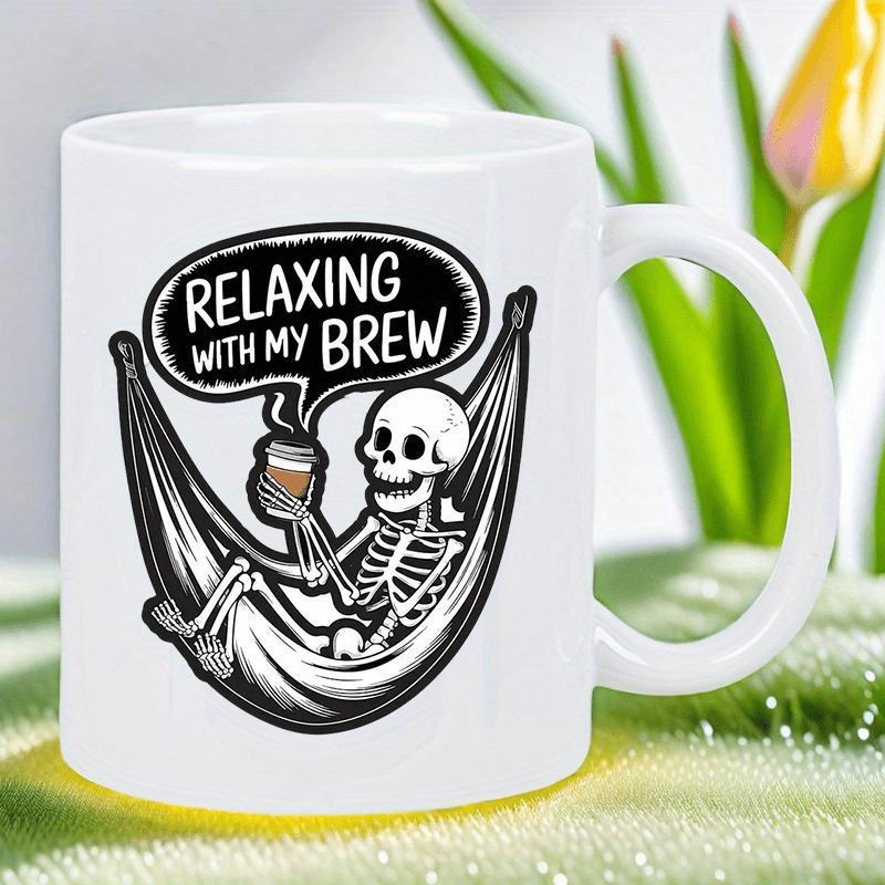 Tailorly White Ceramic 11 oz Mug - Relaxing With My Brew Resting Comfortably Inside A Cozy Hammock Holding Hot Coffee Skeleton