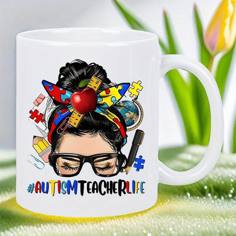 Tailorly White Ceramic 11 oz Mug - Autism Teacher Life Messy Bun Silhouette Wearing Glasses Featuring Colorful Puzzle Pieces And School Supplies Teacher