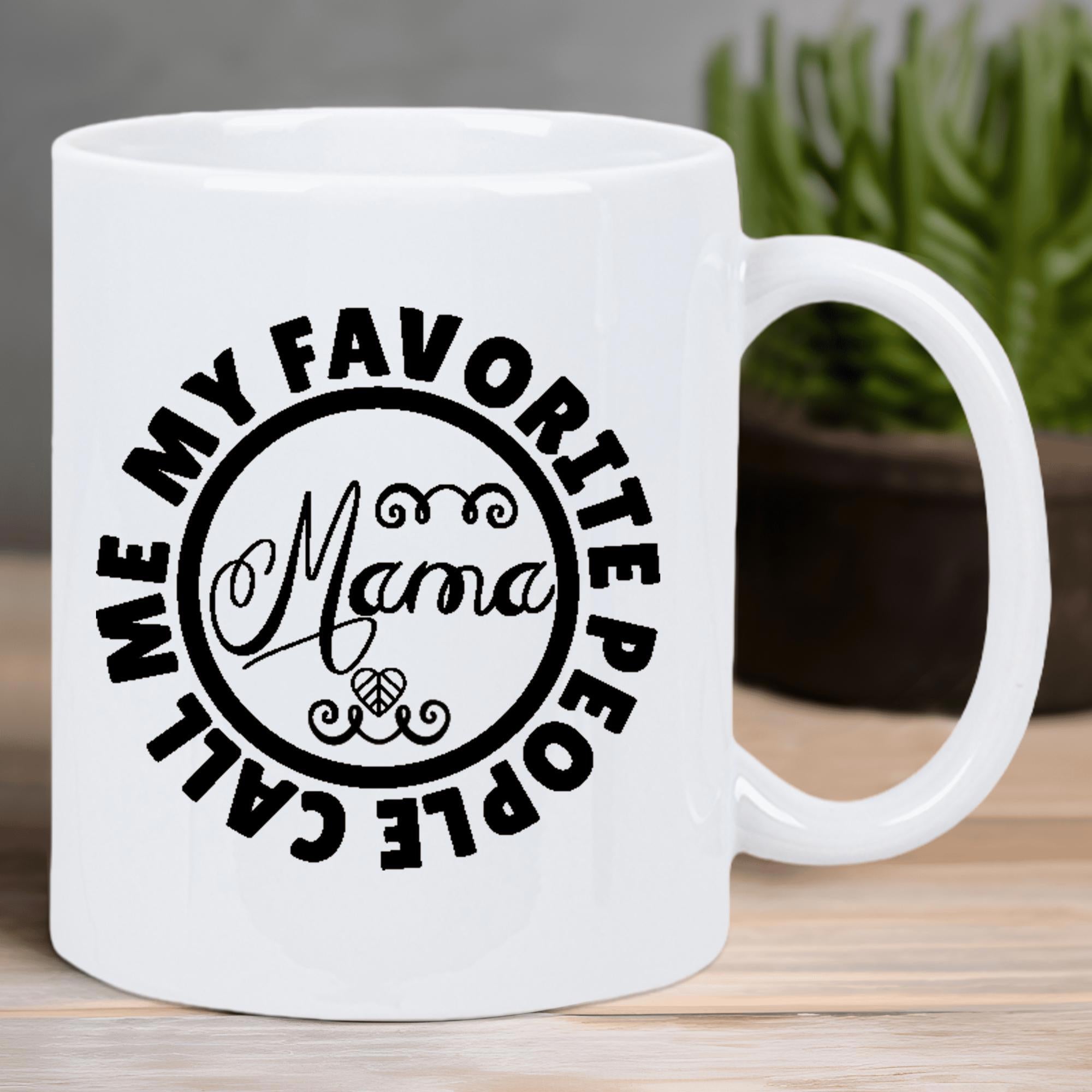 Tailorly White Ceramic 11 oz Mug - My Favorite People Call Me Mama Elegant Circular Typographic Design Featuring Swirls And A Heart Sign