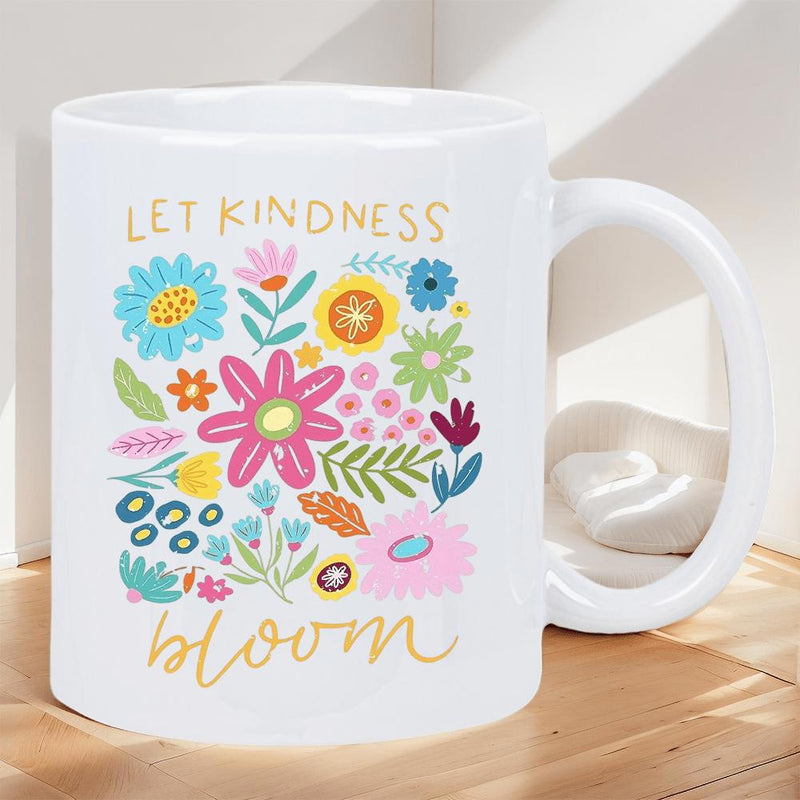 Tailorly White Ceramic 11 oz Mug - Let Kindness Bloom Vibrant Colorful Hand Drawn Wildflowers Scattering Within A Beautiful Summer Garden Flower