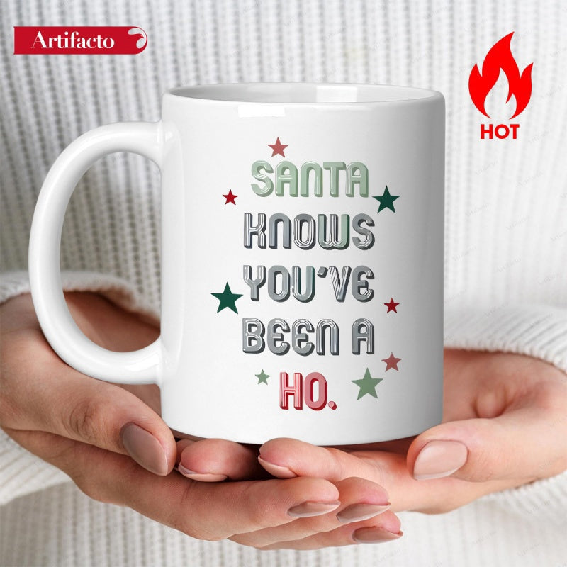 Tailorly White Ceramic 11 oz Mug - Santa Knows Youve Been A Ho Festive Red And Green Stars Surrounding Bold Christmas Themed Text Mug