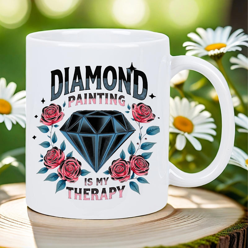 Tailorly White Ceramic 11 oz Mug - Diamond Painting Is My Therapy Large Shining Black Gemstone Centered Among Pink Floral Roses Diamond