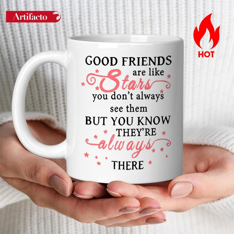 Tailorly White Ceramic 11 oz Mug - Good Friends Are Like Stars You Don't Always See Them But You Know They're Always There Minimalist With Pink Star Accents And