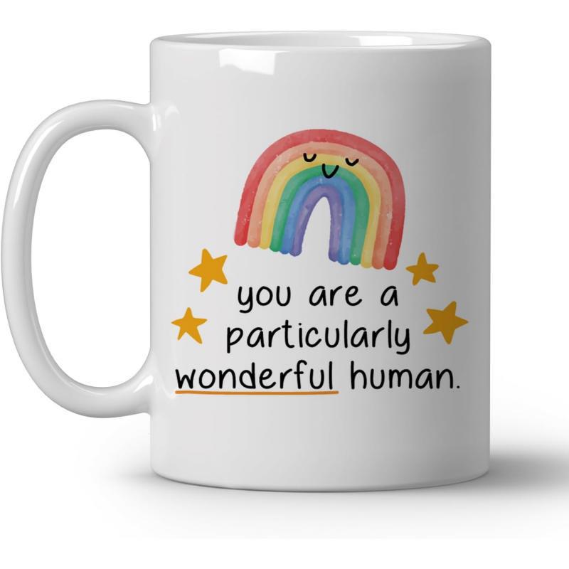 Tailorly White Ceramic 11 oz Mug - You Are A Particularly Wonderful Human Colorful Hand Drawn Smiling Arc With Twinkling Yellow Stars Rainbow