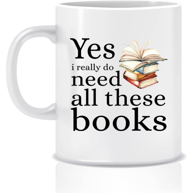Tailorly White Ceramic 11 oz Mug - Yes I Really Do Need All These Books Stack Of Vintage Colorful Literature Resting Together On A Flat Surface Books