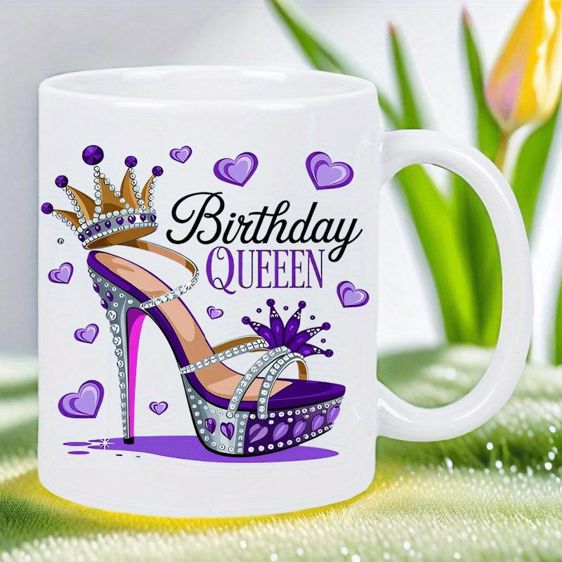 Tailorly White Ceramic 11 oz Mug - Birthday Queen Sparkling Purple Stiletto Sandal With Golden Royal Crown And Floating Hearts High Heel