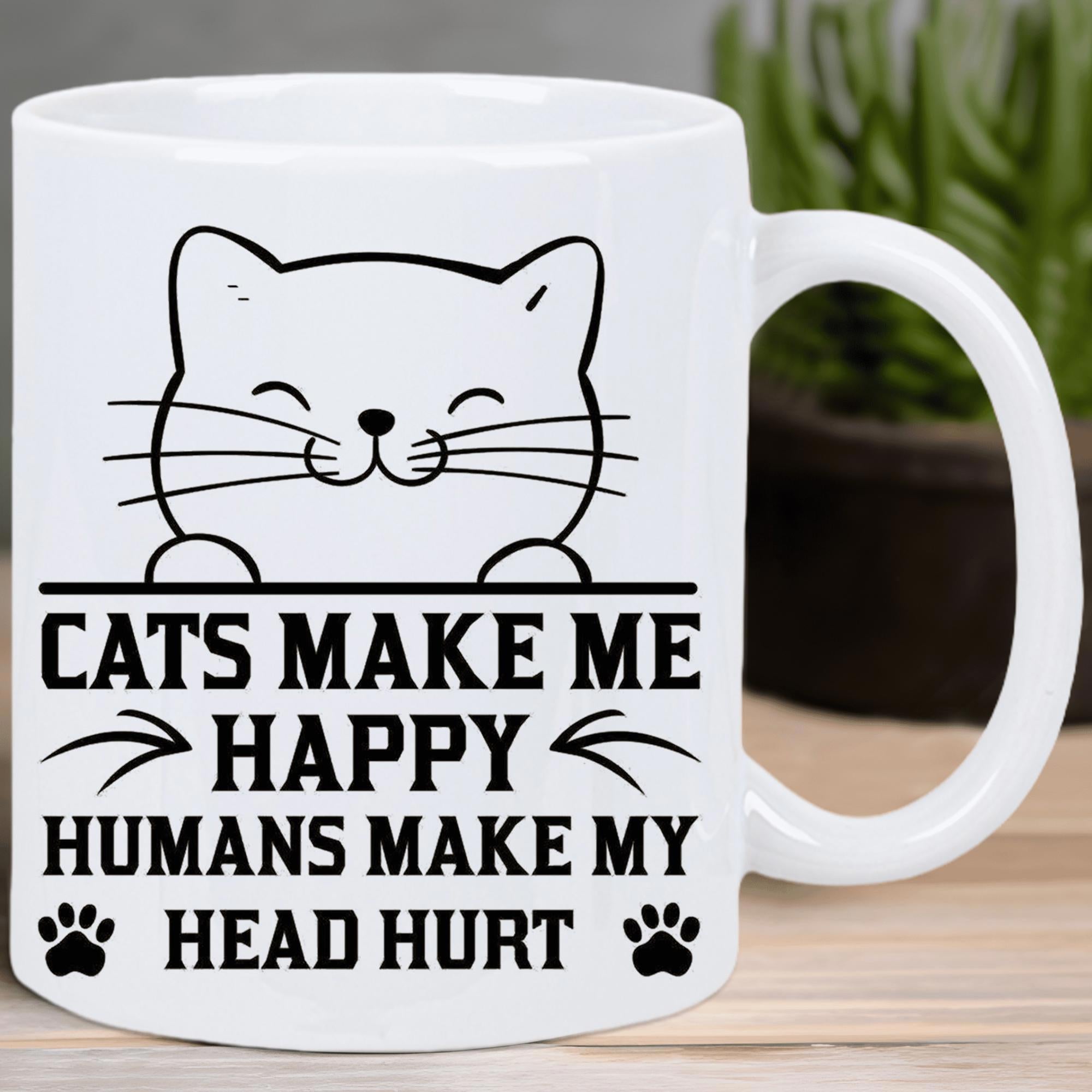 Tailorly White Ceramic 11 oz Mug - Cats Make Me Happy Humans Make My Head Hurt Minimalist Black Line Art Featuring A Smiling Kitten Peaking Over Text Cat