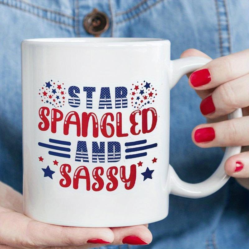 Tailorly White Ceramic 11 oz Mug - Star Spangled And Sassy Patriotic Stars And Stripes Themed Design With Red And Blue Accents Mug