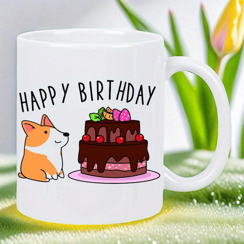 Tailorly White Ceramic 11 oz Mug - Happy Birthday Adorable Cartoon Corgi Dog Sitting Beside A Layered Sweet Chocolate Cake
