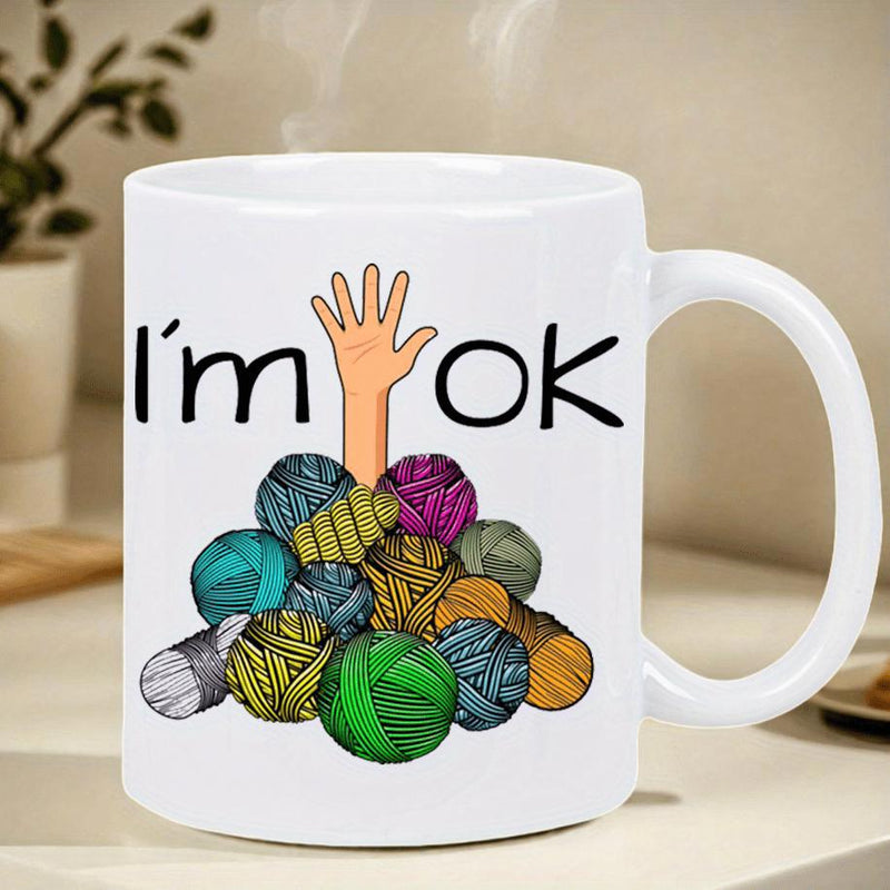 Tailorly White Ceramic 11 oz Mug - Im Ok Colorful Soft Balls Of Wool With A Reaching Human Hand Yarn