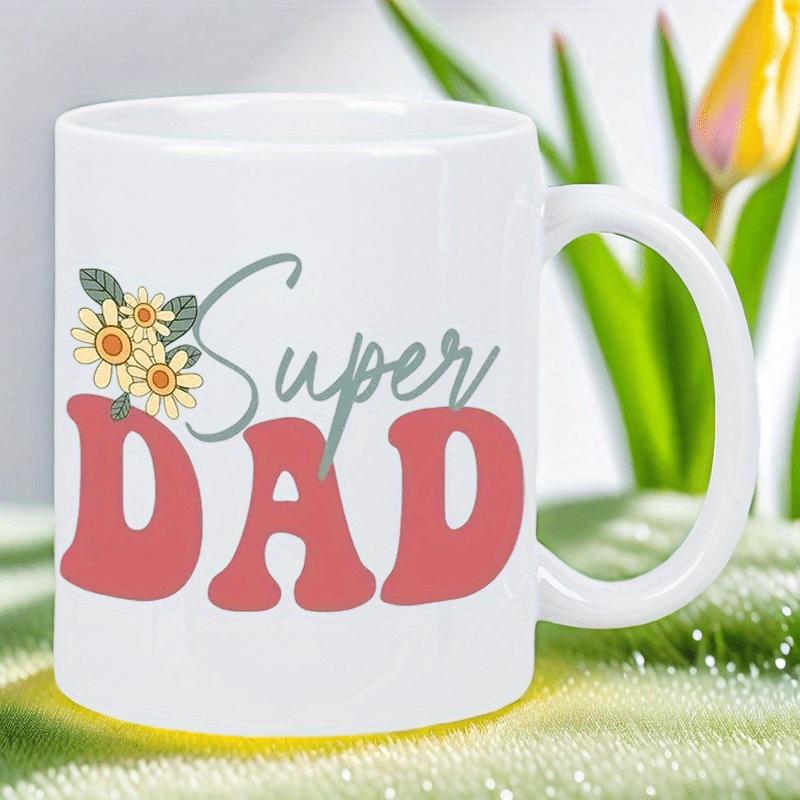 Tailorly White Ceramic 11 oz Mug - Super Dad Small Yellow Daisies With Green Leaves Blooming Over Retro Pink Lettering Mug