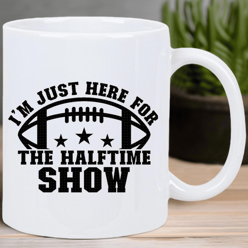 Tailorly White Ceramic 11 oz Mug - Im Just Here For The Halftime Show Bold Black Minimalist American Sports Graphic Featuring Three Stars And Classic Football