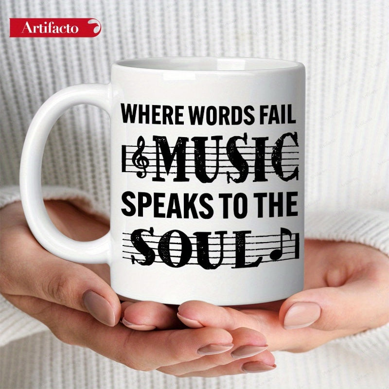 Tailorly White Ceramic 11 oz Mug - Where Words Fail Music Speaks To The Soul Elegant Musical Staves And Treble Clef Notes On Ceramic Surface Mug