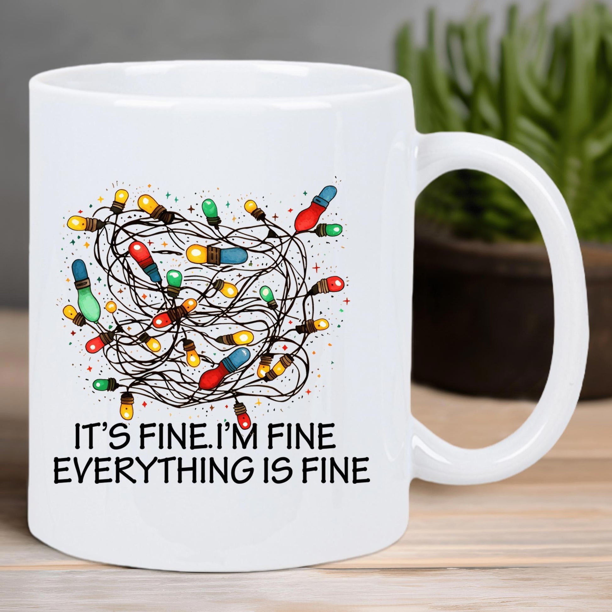 Tailorly White Ceramic 11 oz Mug - Its Fine Im Fine Everything Is Fine Tangled Mess Of Colorful Holiday String Lights Glowing With Vibrant Festive Spirit Lights