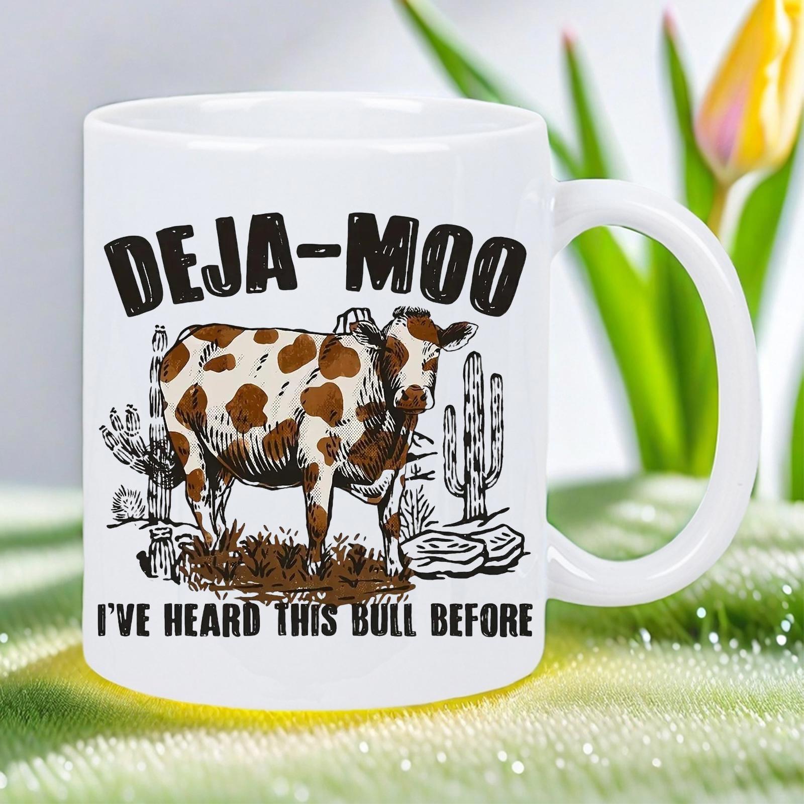 Tailorly White Ceramic 11 oz Mug - Deja Moo I've Heard This Bull Before Rustic Spotted Farm Animal Standing Among Desert Cacti Cow