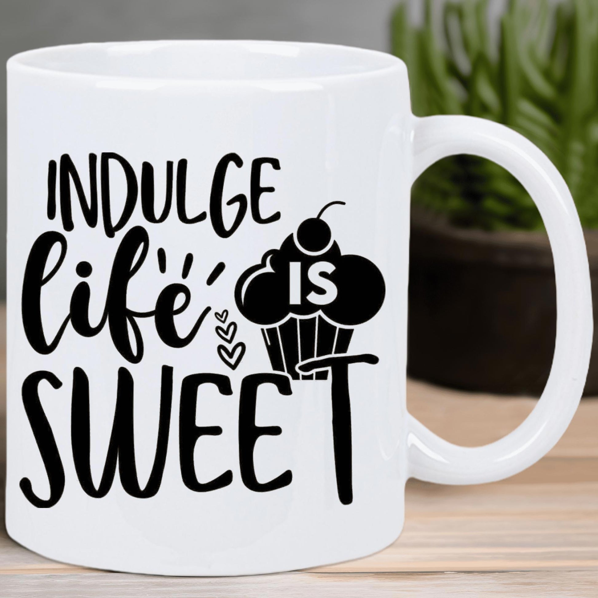 Tailorly White Ceramic 11 oz Mug - Indulge Life Is Sweet Delicious Cupcake Featuring A Cherry On Top And Dainty Hearts Cupcake