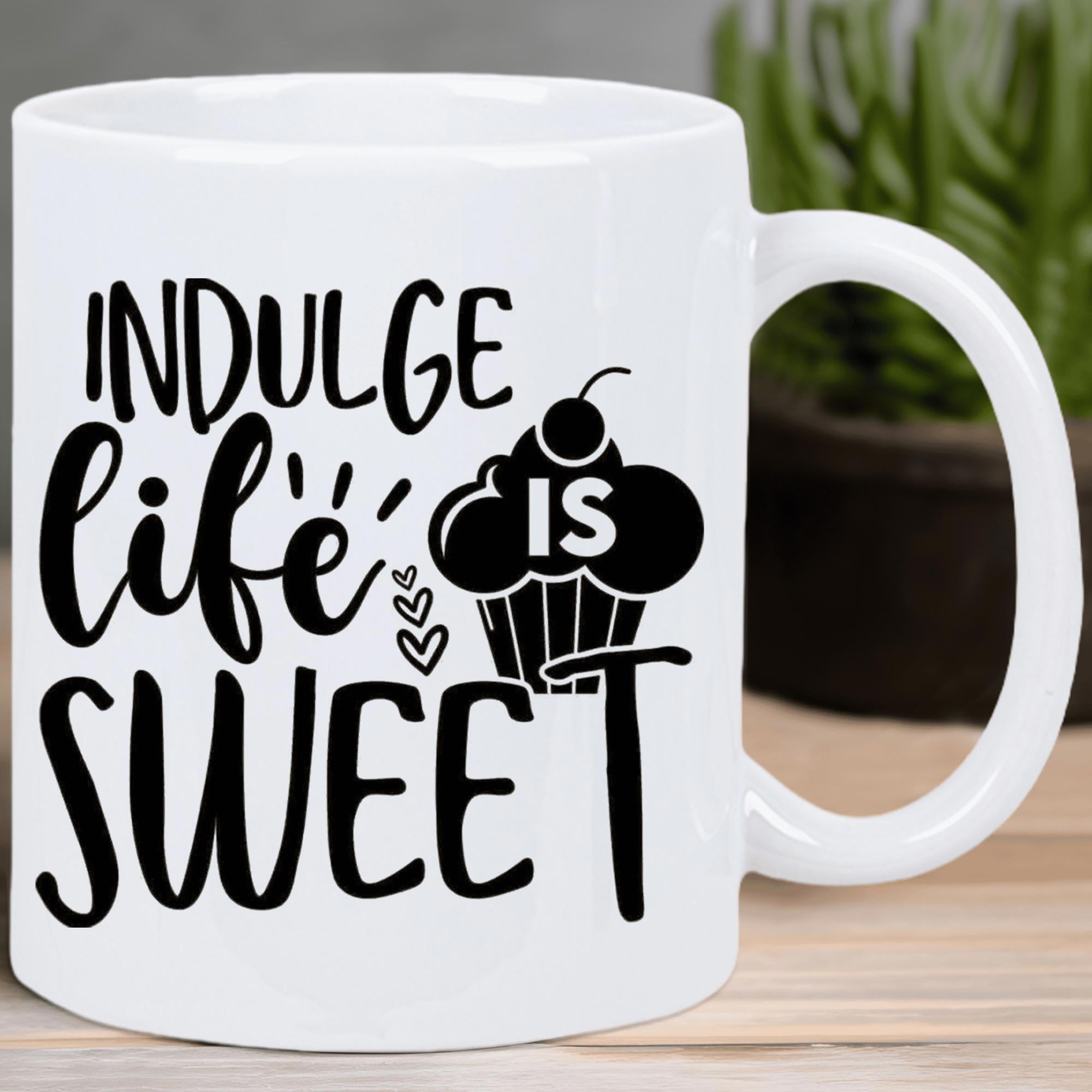 Tailorly White Ceramic 11 oz Mug - Indulge Life Is Sweet Delicious Cupcake Featuring A Cherry On Top And Dainty Hearts Cupcake