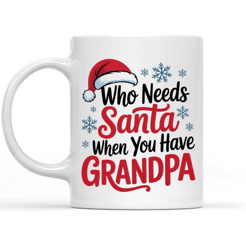 Tailorly White Ceramic 11 oz Mug - Who Needs Santa When You Have Grandpa Classic Red Festive Cap With Delicate Winter Snowflakes Surrounding Bold Text Santa Hat