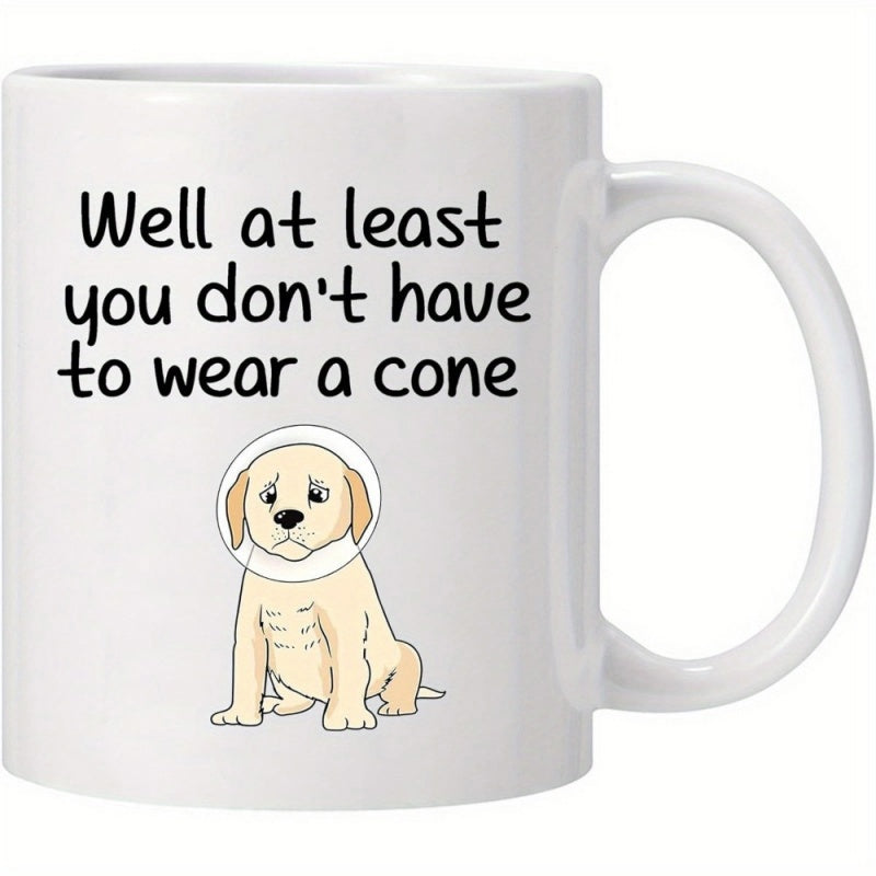 Tailorly White Ceramic 11 oz Mug - Well At Least You Don't Have To Wear A Cone Sad Golden Puppy Wearing A Medical Protective Elizabethan Collar Sitting Down