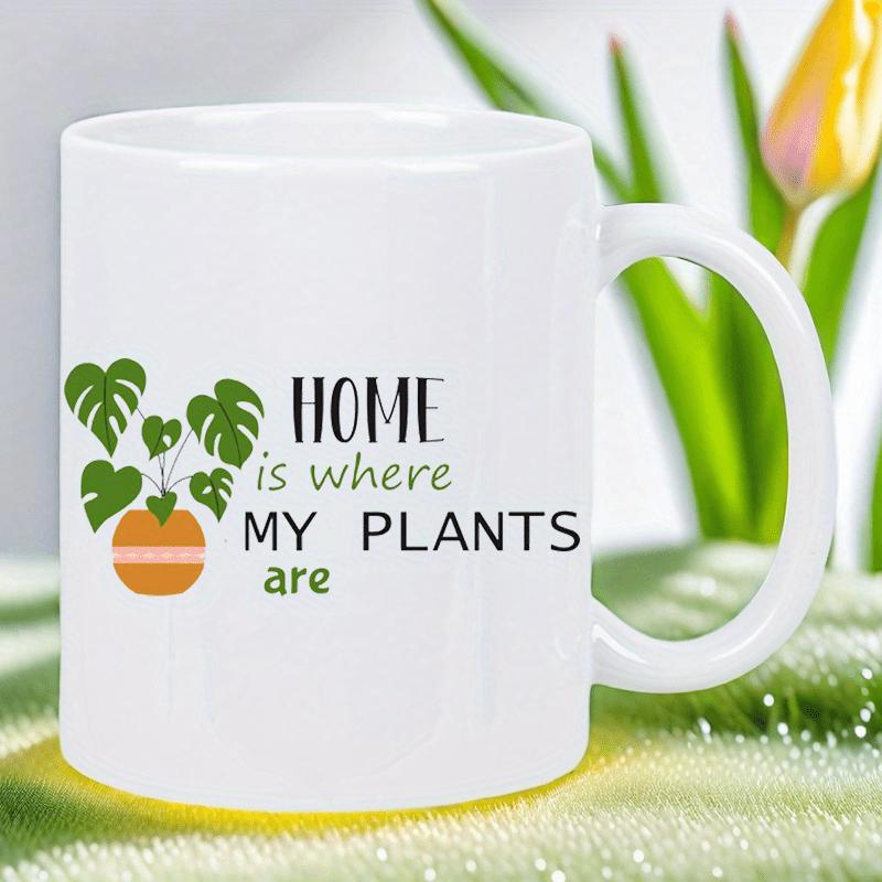 Tailorly White Ceramic 11 oz Mug - Home Is Where My Plants Are Elegant Green Potted Leaves Growing From An Orange Clay Pot Monstera