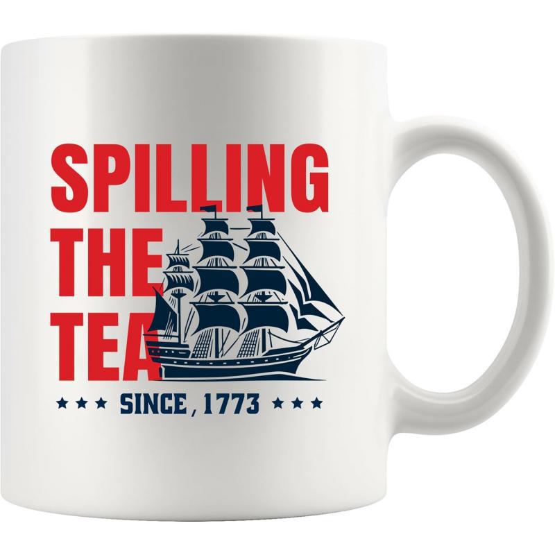 Tailorly White Ceramic 11 oz Mug - Spilling The Tea Since 1773 Classic Multi Masted Sailing Ship Gliding Over Calm Historical Blue Waves Ship