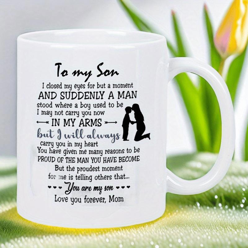 Tailorly White Ceramic 11 oz Mug - To My Son And Suddenly A Man In My Arms You Are My Son Love You Forever Mom Minimalist Black Ink Silhouette Of Parent And Child