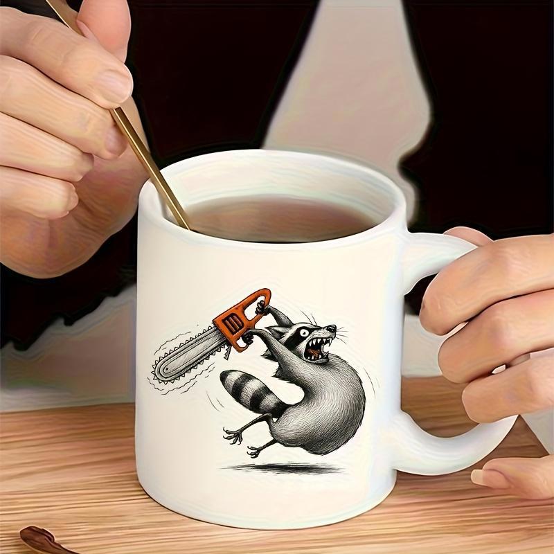 Tailorly White Ceramic 11 oz Mug - Wild Angry Animal Wielding A Sharp Industrial Chainsaw With Intense Energy Raccoon