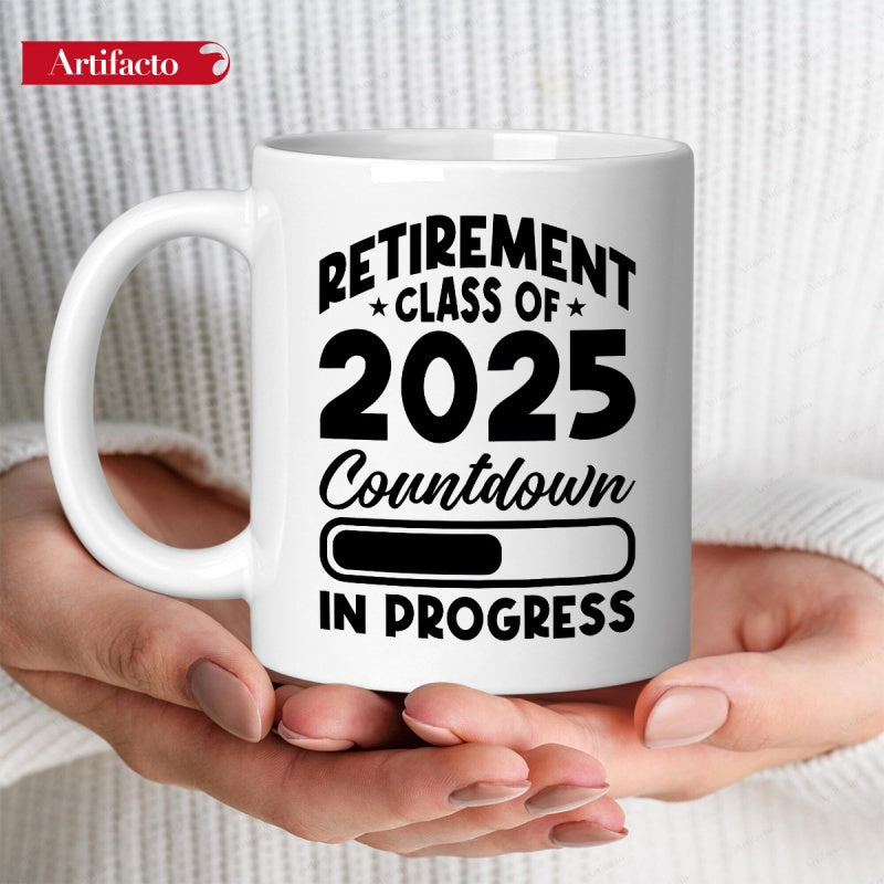 Tailorly White Ceramic 11 oz Mug - Retirement Class Of 2025 Countdown In Progress Minimalist Progress Bar Loading Status With Bold Numeric Digits Mug