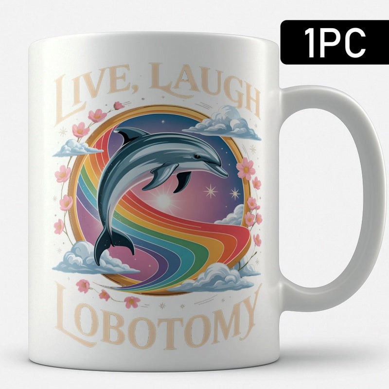 Tailorly White Ceramic 11 oz Mug - Live Laugh Lobotomy Majestic Jumping Dolphin With Vibrant Rainbow Waves And Soft Clouds Dolphin