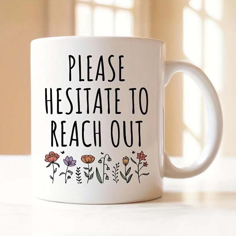 Tailorly White Ceramic 11 oz Mug - Please Hesitate To Reach Out Row Of Delicate Colorful Hand Drawn Spring Garden Wildflowers