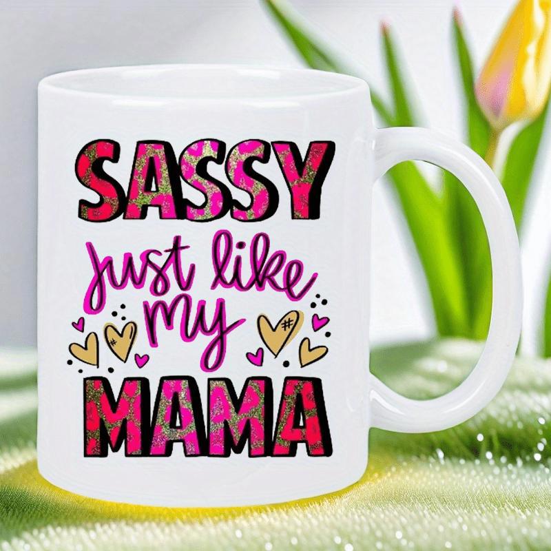 Tailorly White Ceramic 11 oz Mug - Sassy Just Like My Mama Vibrant Pink Leopard Patterned Text With Small Golden Hearts On